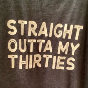 Straight Outta my Thirties tank
